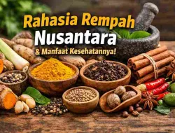 Rempah-Rempah Nusantara, Ini Manfaat Kesehatan yang Mengejutkan
