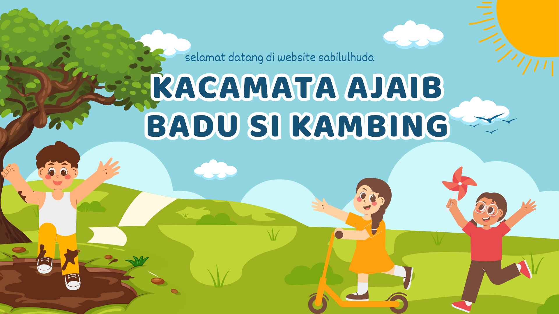 Kacamata Ajaib Badu Si Kambing