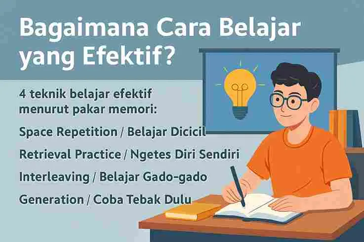 Bagaimana Cara Belajar Yang Efektif