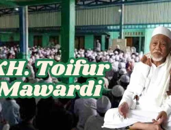 Biografi Abuya KH Toifur Mawardi Purworejo