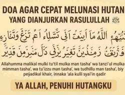 Doa Agar Cepat Melunasi Hutang Yang Dianjurkan Rasulullah ﷺ