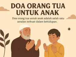 Doa Orang Tua Untuk Anak