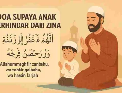 Doa Supaya Anak Terhindar Dari Zina