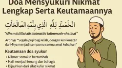 Ilustrasi doa mensyukuri nikmat lengkap dengan bacaan Arab, arti, serta keutamaannya, bergambar seorang muslim berdoa.