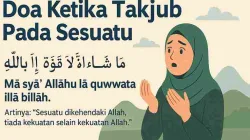 Ilustrasi doa ketika takjub pada sesuatu, dengan tulisan Arab “Mā syā’ Allāhu lā quwwata illā billāh” dan artinya.
