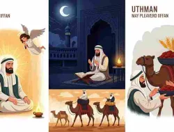 Kisah Sahabat Utsman bin Affan (Part 3)