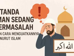 Mengapa Iman Bisa Turun Dan Bagaimana Menjaganya Tetap Kuat