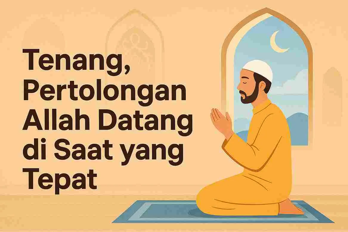 Ilustrasi seorang muslim berdoa di dalam masjid dengan tenang, melambangkan pertolongan Allah yang selalu datang tepat waktu.