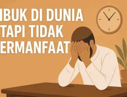 Sibuk Di Dunia Tapi Lupa Makna Hidup Yang Sebenarnya