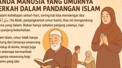 Tanda Manusia Yang Umurnya Berkah Dalam Pandangan Islam