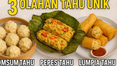 Thumbnail berisi tiga olahan tahu unik: dimsum tahu, pepes tahu, dan lumpia tahu, disajikan dalam tampilan 16:9 dengan judul besar berwarna kuning.