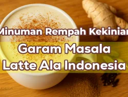 Minuman Rempah Kekinian: Garam Masala Latte Ala Indonesia yang Bikin Ketagihan