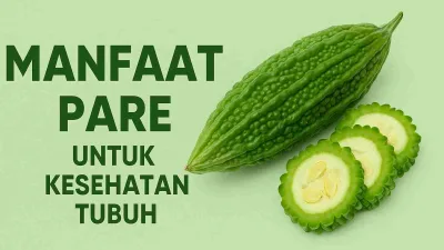 Ilustrasi pare hijau segar dan potongannya di atas latar hijau muda dengan tulisan “Manfaat Pare untuk Kesehatan Tubuh”.