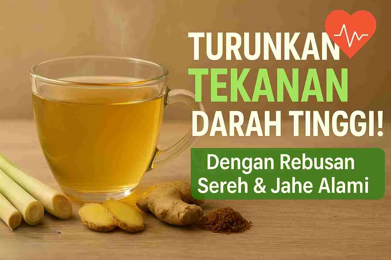 Rebusan sereh hangat dalam gelas bening dengan potongan jahe dan batang sereh, ramuan herbal alami penurun tekanan darah tinggi.