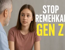Stop Remehkan Gen Z! Pelajari Pola Pikir Mereka agar Tidak Salah Mendidik