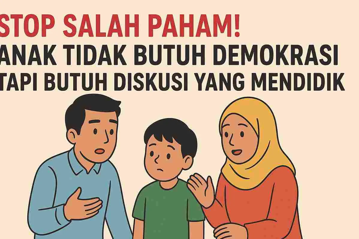 Ilustrasi keluarga sedang berdiskusi dengan tulisan “Stop Salah Paham! Anak Tidak Butuh Demokrasi Tapi Butuh Diskusi yang Mendidik” dalam gaya kartun 2D.
