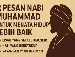 3 Pesan Nabi Muhammad untuk Menata Hidup Lebih Baik