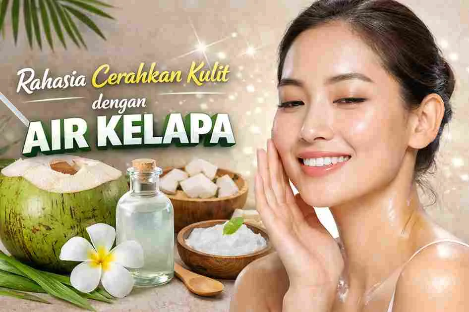 Wanita dengan kulit cerah dan sehat bersama air kelapa sebagai bahan alami untuk mencerahkan dan melembapkan kulit