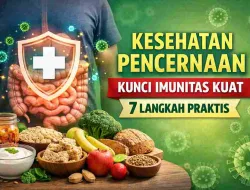 Kesehatan Pencernaan, Rahasia Imun Kuat yang Sering Terabaikan