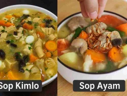 Kuahnya Segar! Resep Sop Kimlo & Sop Ayam Favorit Keluarga