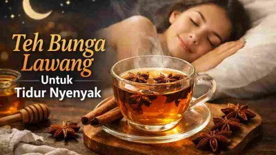 Teh bunga lawang hangat dalam cangkir dengan suasana malam yang tenang untuk membantu tidur lebih nyenyak