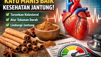 Tak Disangka! Kayu Manis Bisa Bantu Jaga Kesehatan Jantung