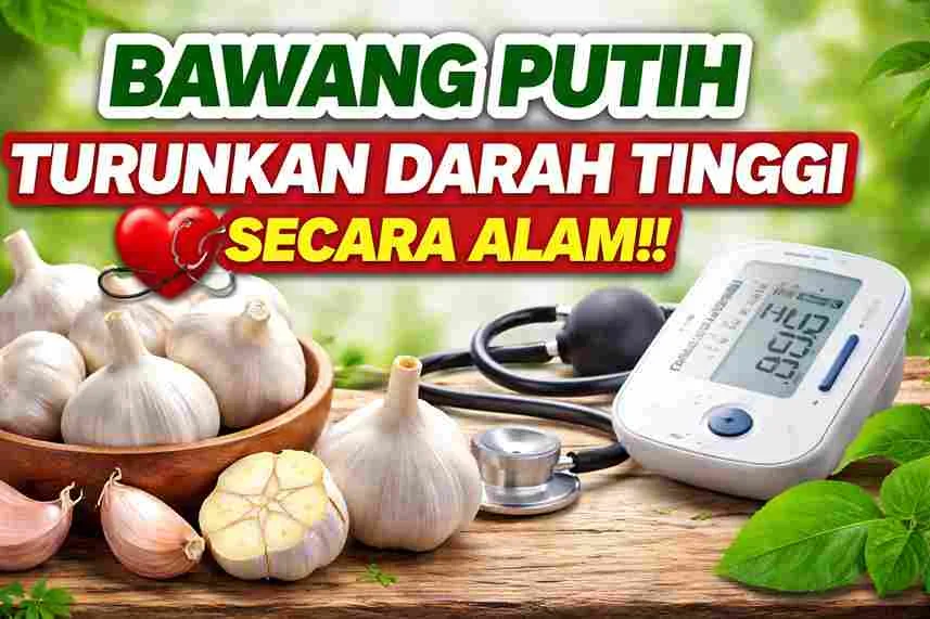 Thumbnail bawang putih dengan alat tensi dan teks manfaat bawang putih untuk menurunkan tekanan darah tinggi secara alami.