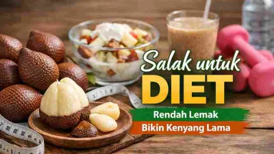 Salak untuk Diet: Camilan Rendah Lemak yang Bikin Kenyang Lama